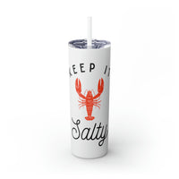 Thumbnail for Keep It Salty Skinny Tumbler with Straw, 20 oz, White