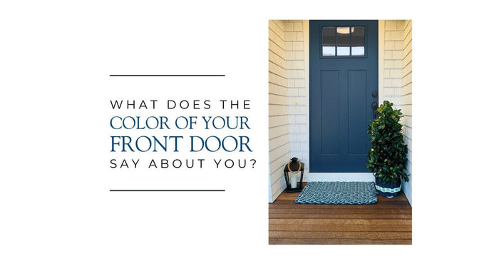 Psychology of Front Doors, Front Door Color Meaning, Door Paint Color Meaning