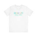 Beach Life Weekend Tee Shirt, Personalized - CUSTOM ORDER