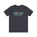 Beach Life Weekend Tee Shirt, Personalized - CUSTOM ORDER