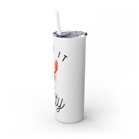 Thumbnail for Skinny Tumbler with Straw, Keep It Salty, White