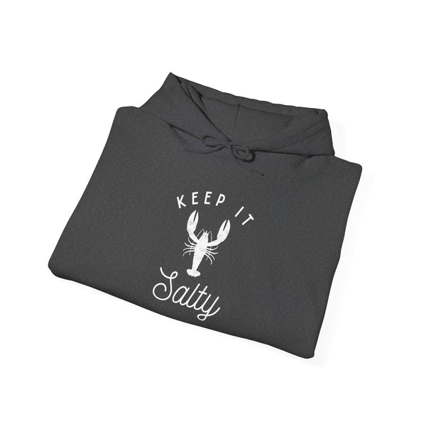 Keep It Salty Heavy Blend Hooded Sweatshirt