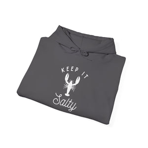 Keep It Salty Heavy Blend Hooded Sweatshirt