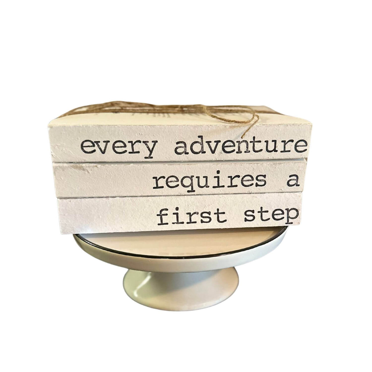 Hand Stamped Books, Every Adventure Requires A First Step