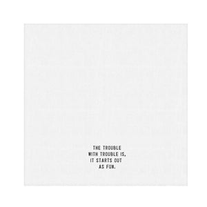 Funny White Cotton Kitchen Towel With Witty Quote, Tea Towel, Kitchen Decor, Bar Accessory, Entertaining Gift
