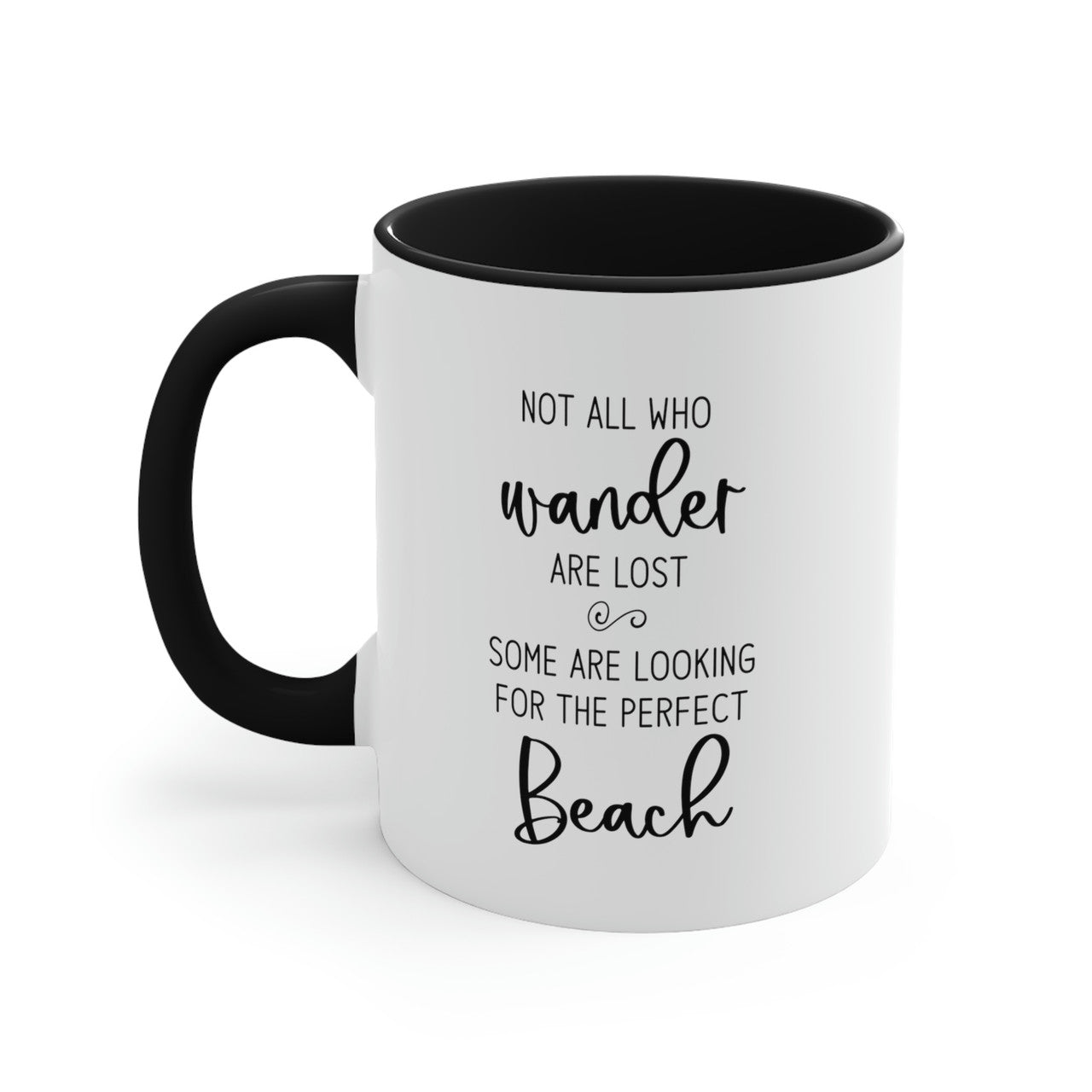 Not All Who Wander Are Lost Ceramic Beach Coffee Mug, 5 Colors Mugs New England Trading Co Black  
